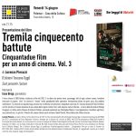 “Tremila cinquecento battute. Cinquantadue film per un anno di cinema. Vol 3”, venerdì a Palomar la presentazione del libro di Lorenzo Pierazzi